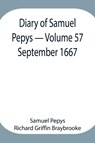 Diary of Samuel Pepys - Volume 57 - Sam Pepys Richard Griffin Braybrooke - 9789354944369