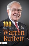 100 SUCCESS LESSONS FROM WARREN BUFFETT - N Chokkan - 9789355214898