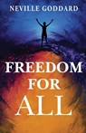 Freedom for All - Neville Goddard - 9789355223241