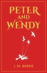 Peter and Wendy - J. M. Barrie - 9789355223784