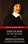 Discourse on the Method and Meditations on First Philosophy - René Descartes - 9789355224194