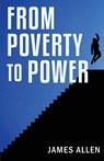 From Poverty to Power - James Allen - 9789355227621