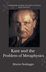 Kant and the Problem of Metaphysics - Martin Heidegger - 9789355281265