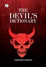 Bierce, A: Devil's Dictionary - Ambrose Bierce - 9789355460813