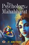 The Psychology of Mahabharat - Jasmit Sahani - 9789355621856