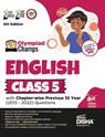 Olympiad Champs English Class 5 with Chapter-wise Previous 10 Year (2013 - 2022) Questions 5th Edition | Complete Prep Guide with Theory, PYQs, Past & Practice Exercise | - Disha Experts - 9789355644206