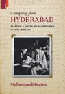 A Long way from Hyderabad - Muhammadi Begum - 9789355722737