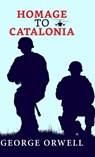 Homage to Catalonia - George Orwell - 9789355845047
