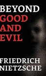 Beyond Good and Evil - Friedrich Nietzsche - 9789355845122