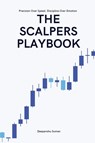 The Scalpers Playbook - Deepanshu Suman - 9789356021587
