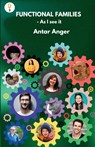 Functional Families As I See It - Antar Anger - 9789356053441