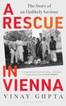 A Rescue in Vienna - Vinay Gupta - 9789356406704