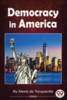 Democracy in America - Alexis De Tocqueville - 9789356568365
