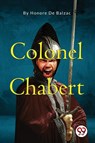 Colonel Chabert - Honore De Balzac - 9789356569089
