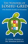 The Wonders of Loshu-Grid - Pt. Gopal Sharma ; S. R. Jaipuria - 9789356845411