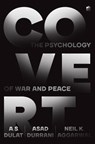 Covert - Amarjit Singh Dulat ; Asad Durrani ; Neil Krishan Aggarwal - 9789356999428