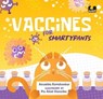 Vaccines for Smartypants - Anushka Ravishankar - 9789357082112