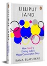 Lilliput Land - Rama Bijapurkar - 9789357083799
