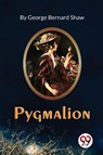 Pygmalion - George Bernard Shaw - 9789357271554
