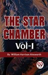The Star Chamber - William Harrison Ainsworth - 9789357273206
