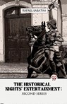 The Historical Nights' Entertainment - Rafael Sabatini - 9789357273275