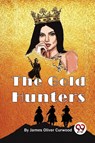 The Gold Hunters - James Oliver Curwood - 9789357274029