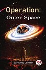 Operation - Murray Leinster - 9789357274111