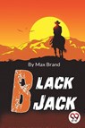 Black Jack - Max Brand - 9789357277938