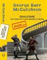 Graustark: The Story of a Love Behind a Throne - George Barr Mccutcheon - 9789357310727