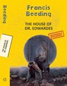 The House of Dr. Edwardes - Francis Beeding - 9789357310925