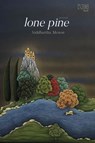 Lone Pine - Siddhartha Menon - 9789357318600