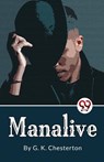 Manalive - G.K. Chesterton - 9789357484312