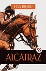 Alcatraz - Max Brand - 9789357485951