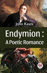 Endymion - John Keats - 9789357488716