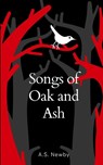 Songs of Oak and ASH - a S New - 9789357696746