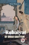 Rubaiyat Of Omar Khayyam - Omar Khayyam - 9789358018899