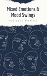 Mixed Emotions & Mood Swings - JEFFRIES,  Terrance - 9789358366631