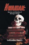 Kwaidan - Lafcadio Hearn - 9789358593020
