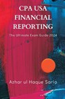 CPA USA Financial Reporting - Azhar Ul Haque Sario - 9789359259703