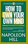 How to Own Your Own Mind - Napoleon Hill - 9789359640785