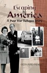 Escaping to America - Gerhard Plenert - 9789359830865