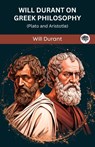 Will Durant on Greek Philosophy - Will Durant - 9789360005375
