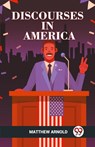 DISCOURSES IN AMERICA (Edition2023) - Matthew Arnold - 9789360463366