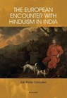 The European Encounter with Hinduism in India - Jan Schouten - 9789360804213