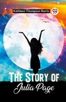 The Story Of Julia Page - Kathleen Thompson Norris - 9789361154942