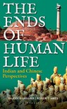 The Ends of Human Life - Rajeev (CSDS Bhargava ; Roger T. Ames - 9789361315305