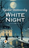 White Night (Spanish Edition) - Fyodor Dostoevsky - 9789361908019