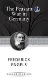 The Peasant War in Germany (Hardcover Library Edition) - Frederich Engels - 9789362055576