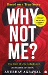 Why Not Me? - 2 - Anubhav Agrawal - 9789362131652