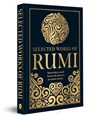 Selected Works of Rumi (Deluxe Hardbound Edition) - Rumi - 9789362143839